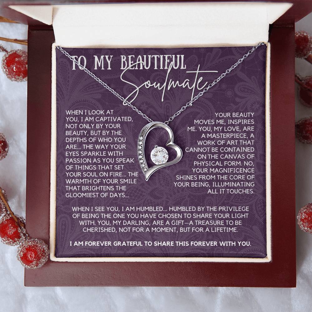 To My Beautiful Soulmate - Your Beauty Moves Me, Inspires Me