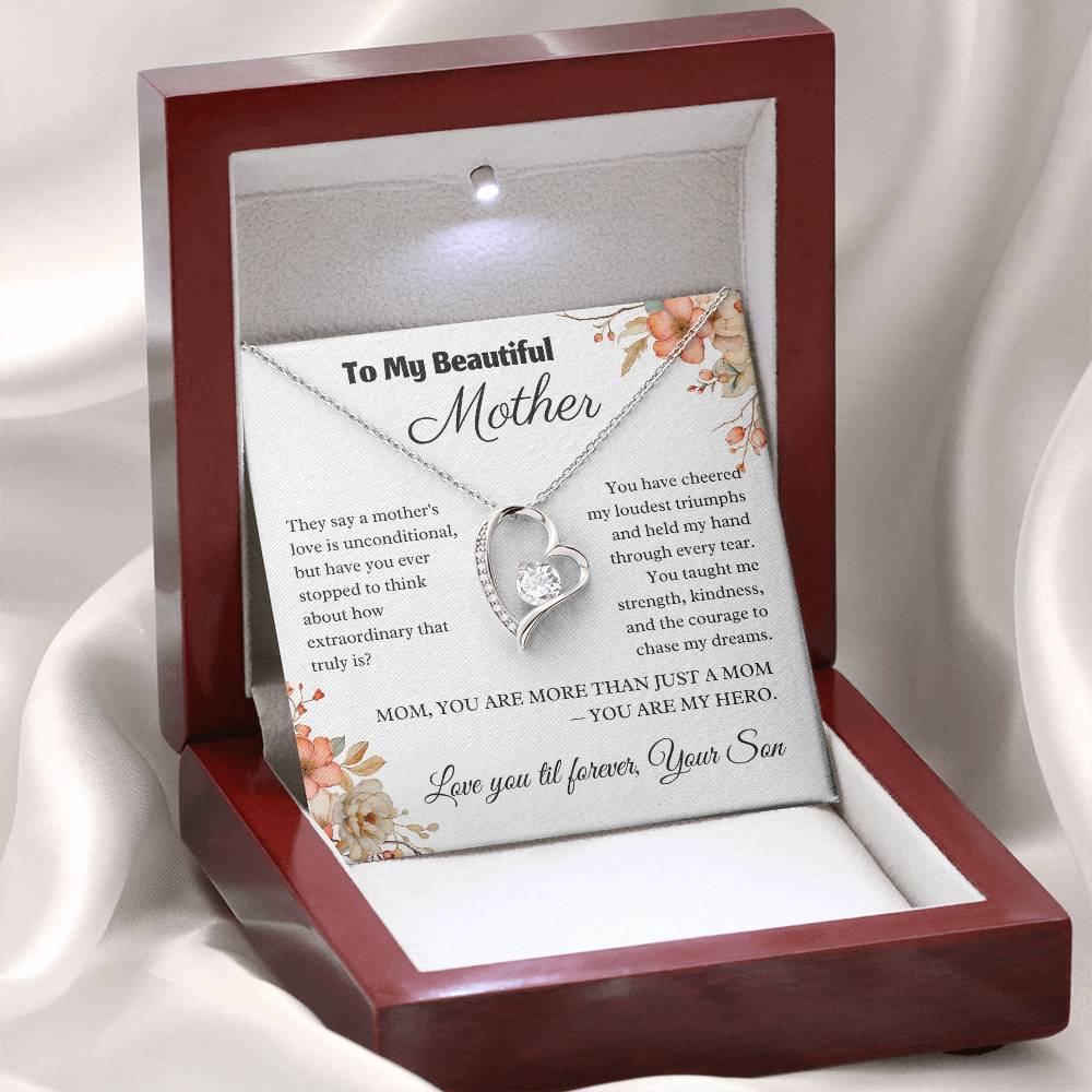To My Beautiful Mother - A Mother's Extraordinary Love