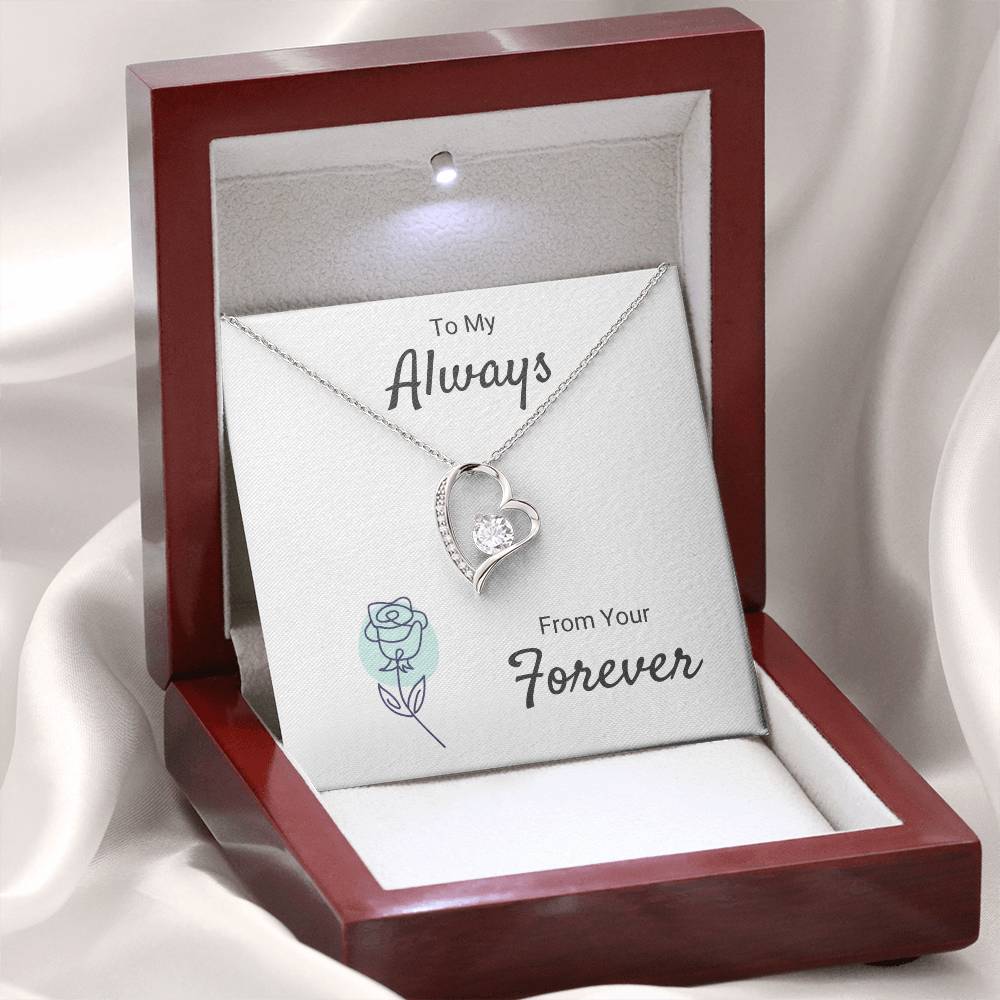 To My Always - From Your Forever