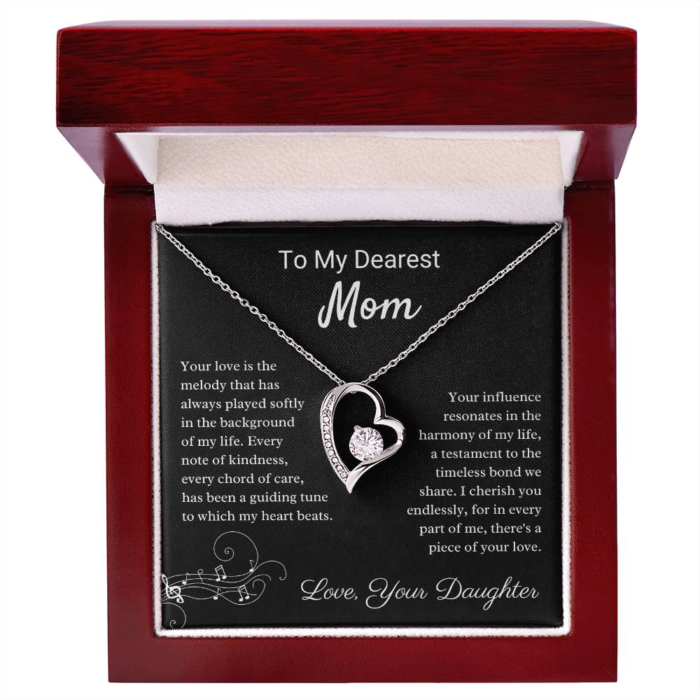 To My Dearest Mom - Your Love is the Melody