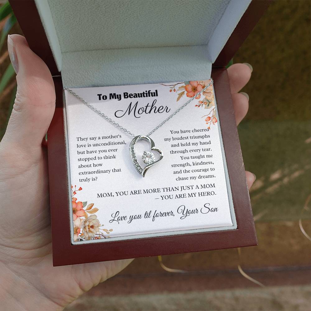 To My Beautiful Mother - A Mother's Extraordinary Love