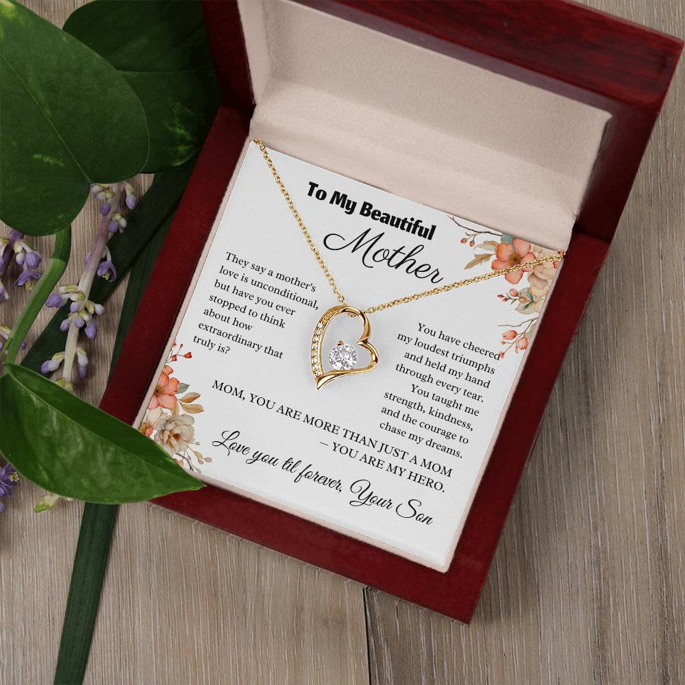 To My Beautiful Mother - A Mother's Extraordinary Love