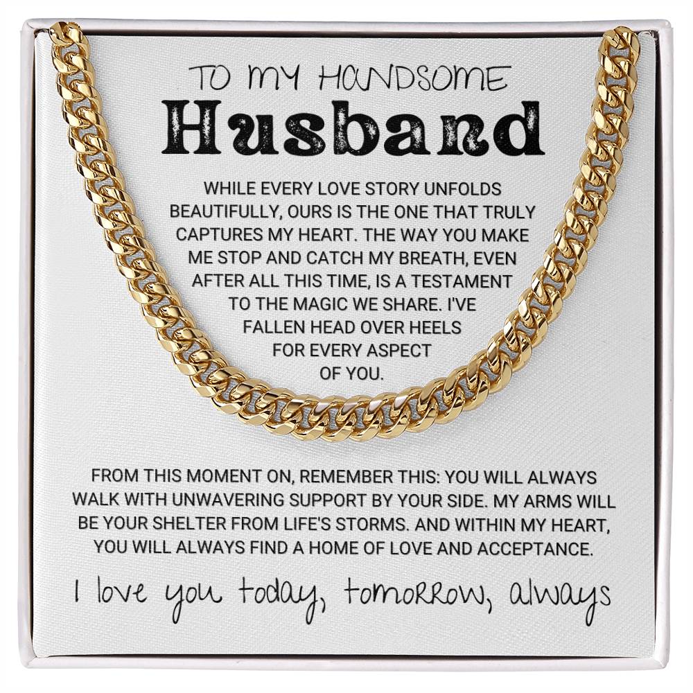 To My Handsome Husband - One That Truly Captures My Heart