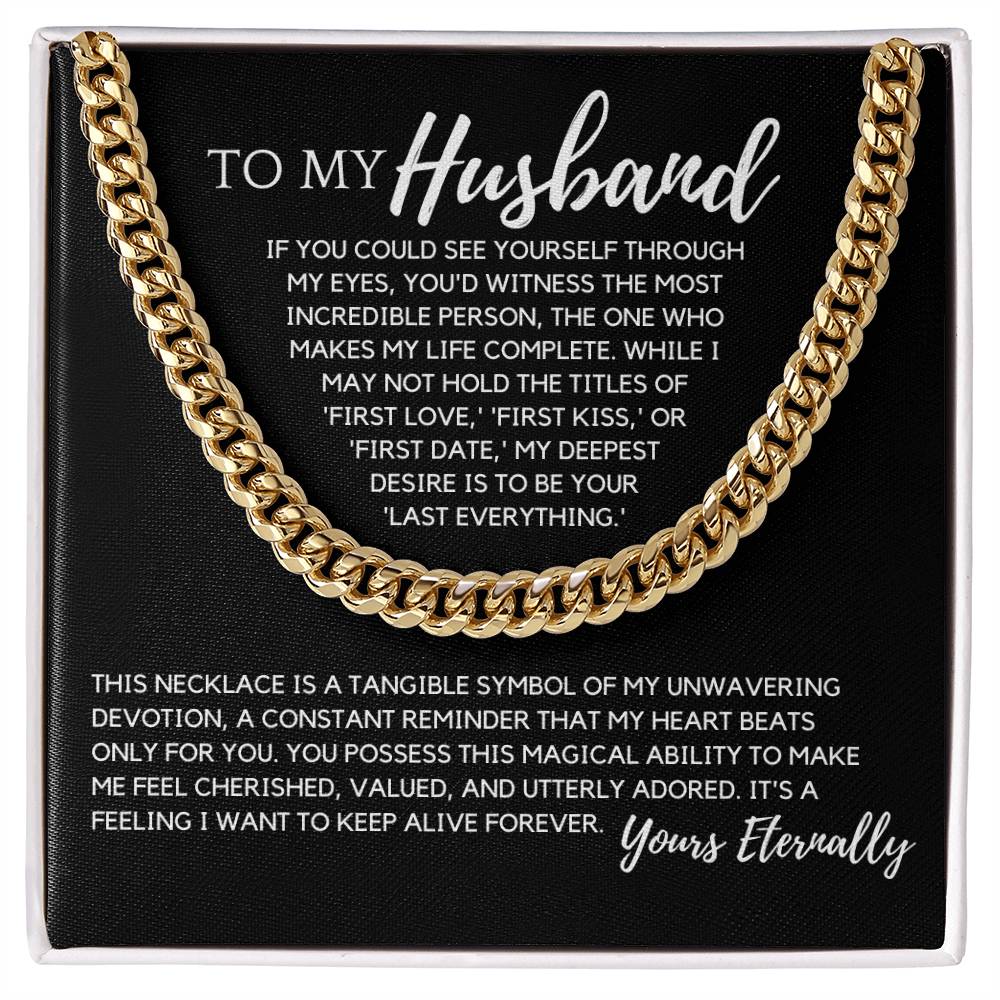 To My Husband - Your Last Everything