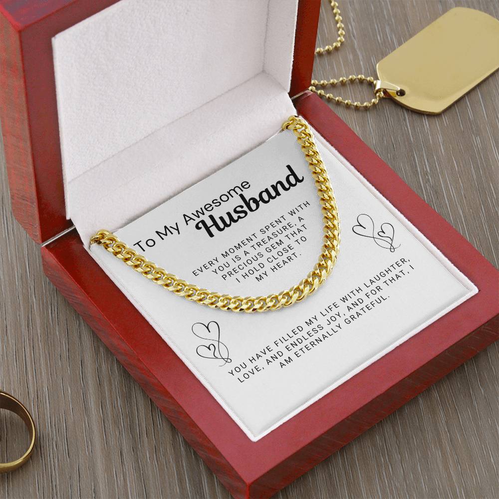 To My Awesome Husband - Every Moment With You is a Treasure