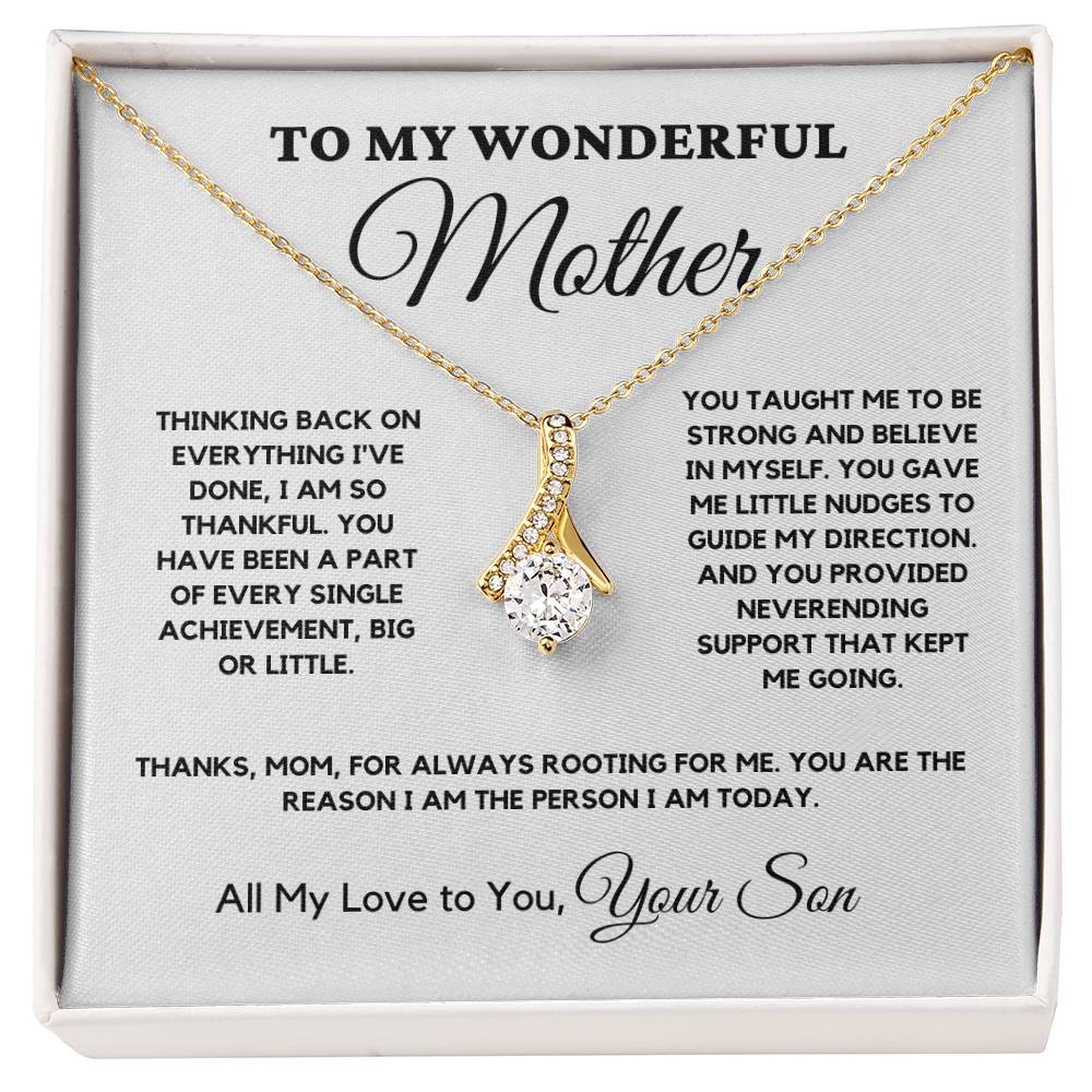 To My Wonderful Mother - You Taught Me to Be Strong