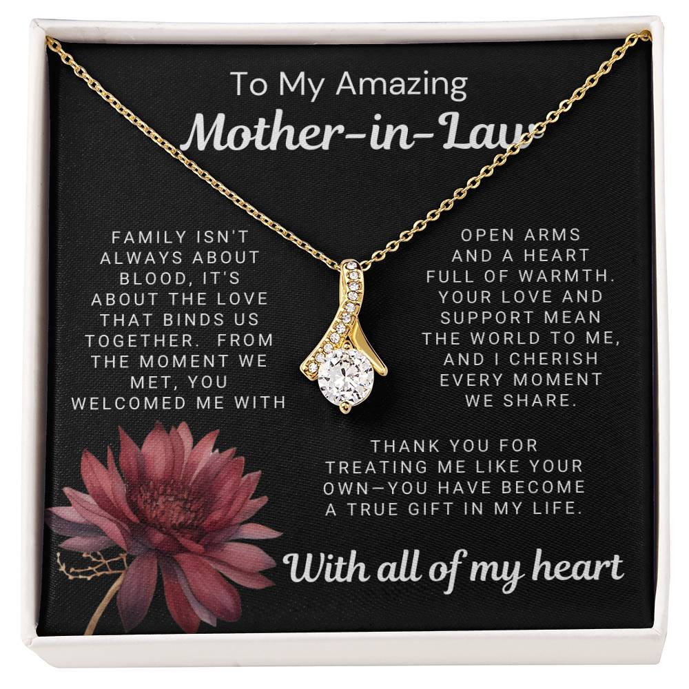 To My Amazing Mother-in-Law - You Welcomed Me With Open Arms