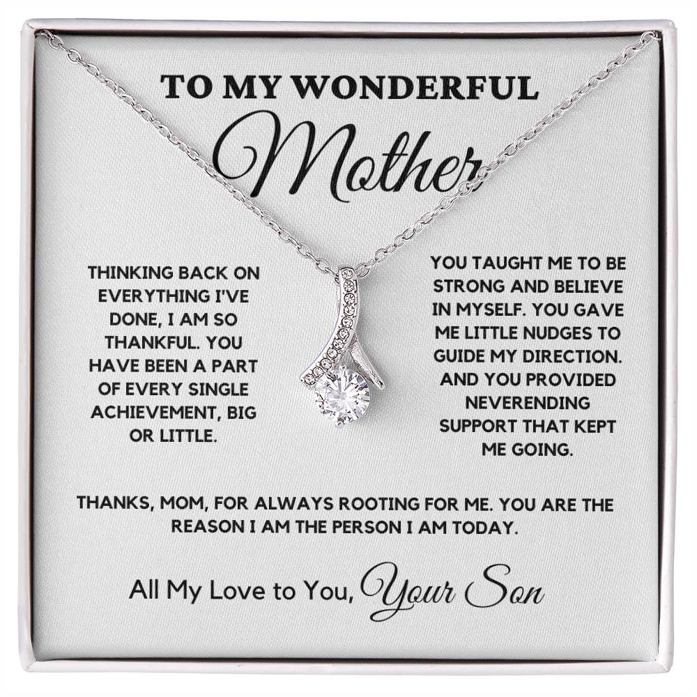 To My Wonderful Mother - You Taught Me to Be Strong