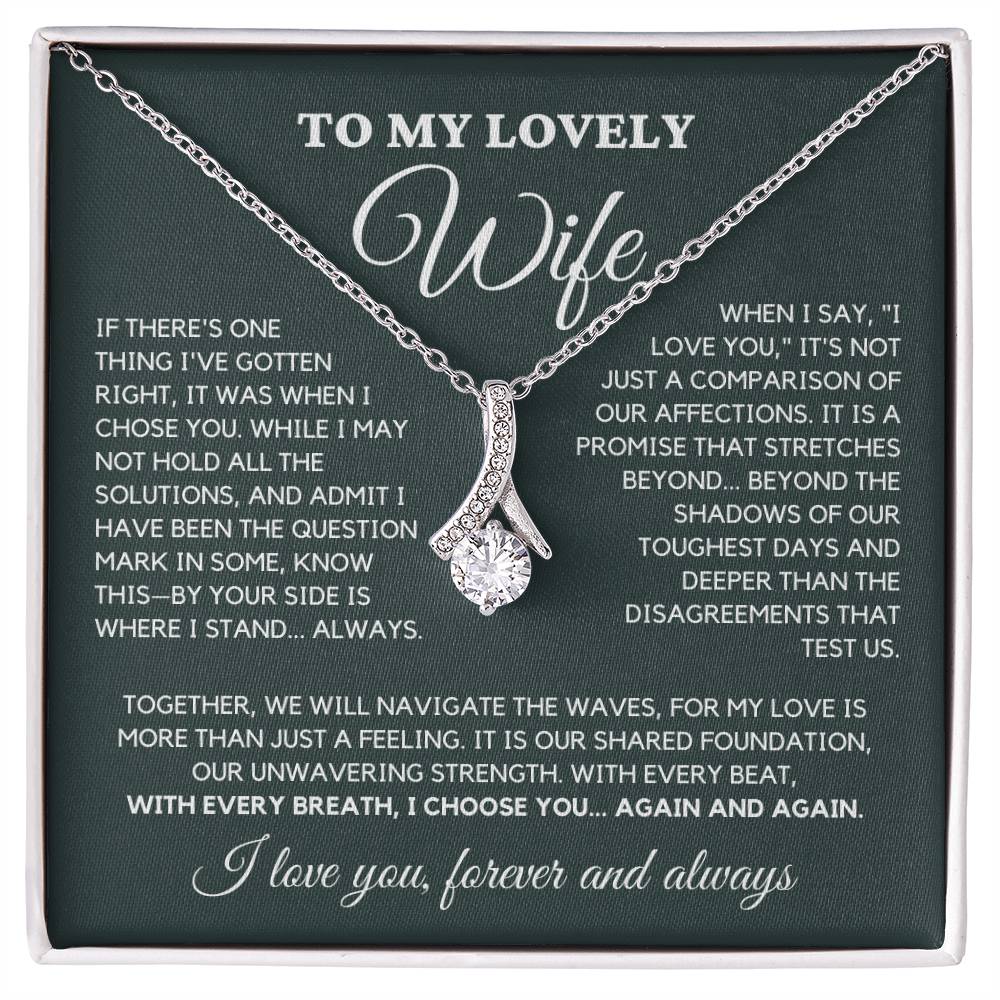 To My Lovely Wife - If There's One Thing I've Gotten RIght