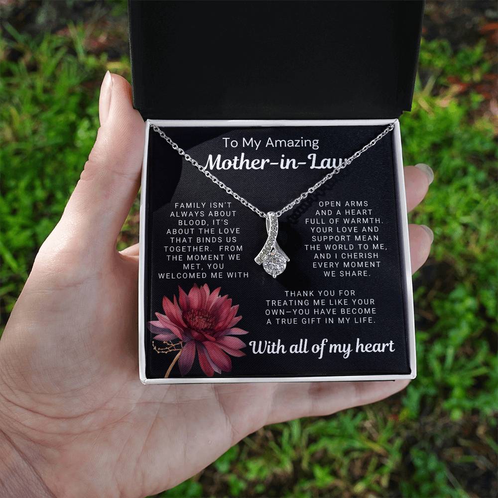 To My Amazing Mother-in-Law - You Welcomed Me With Open Arms