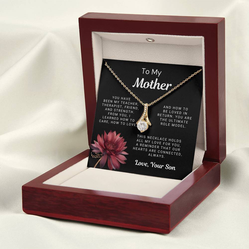 To My Mother - You Are the Ultimate Role Model