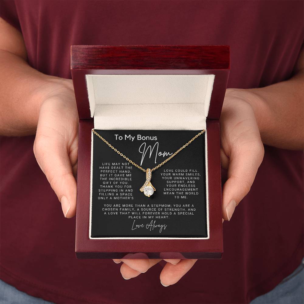 To My Bonus Mom - You are a Chosen Family
