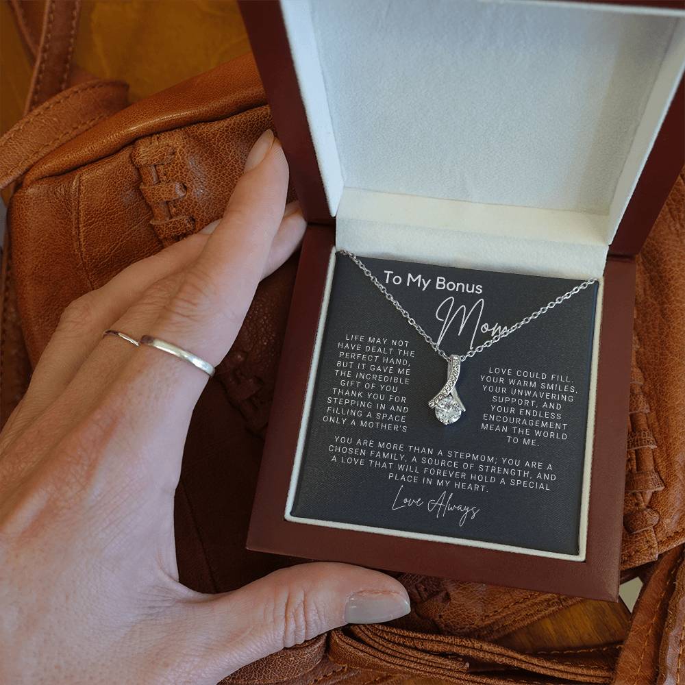 To My Bonus Mom - You are a Chosen Family