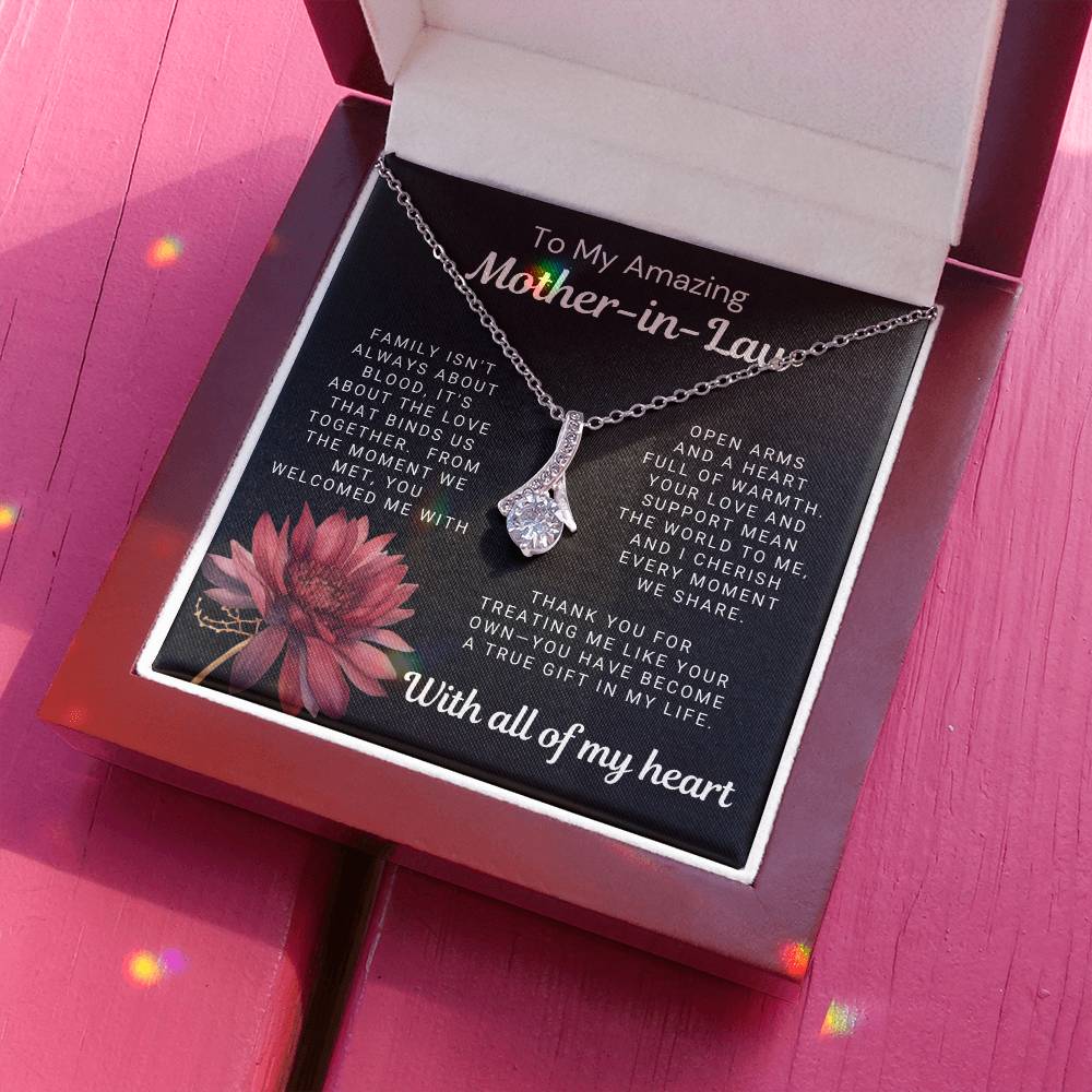To My Amazing Mother-in-Law - You Welcomed Me With Open Arms