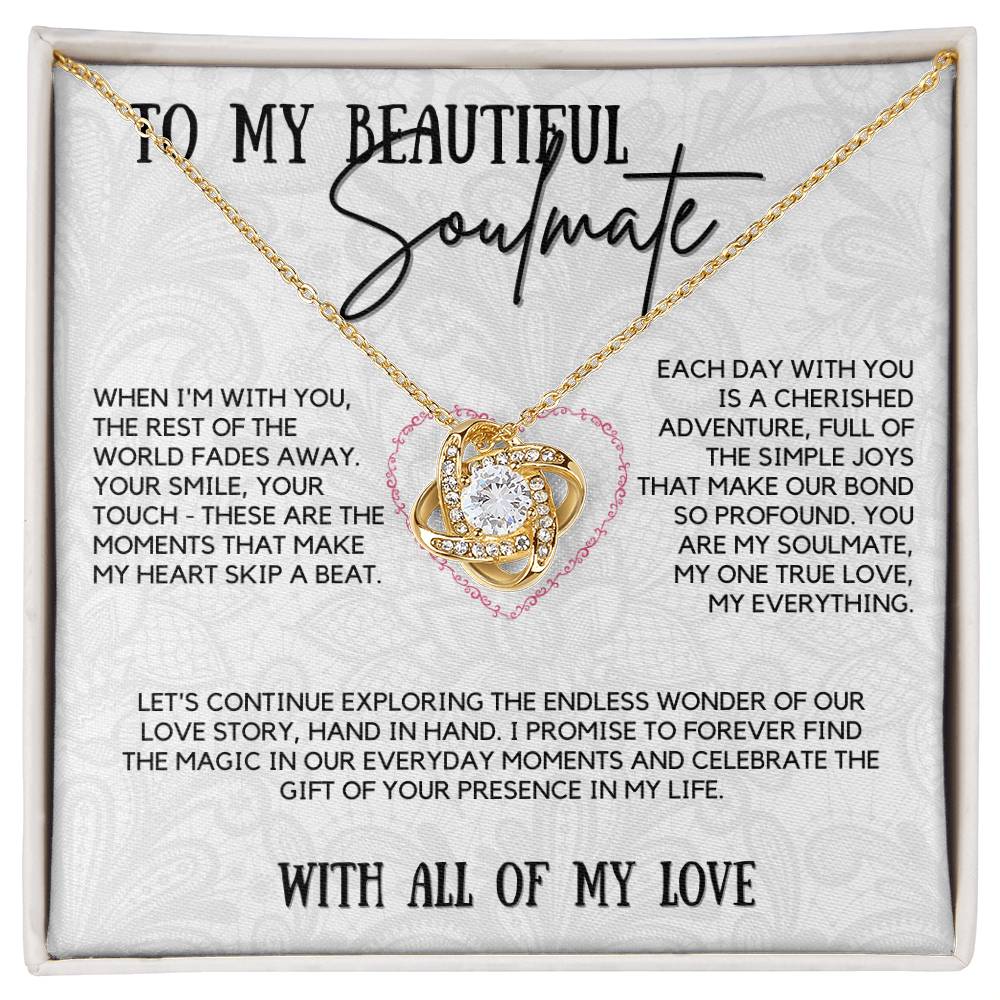 To My Beautiful Soulmate - Moments that Make My Heart Skip a Beat