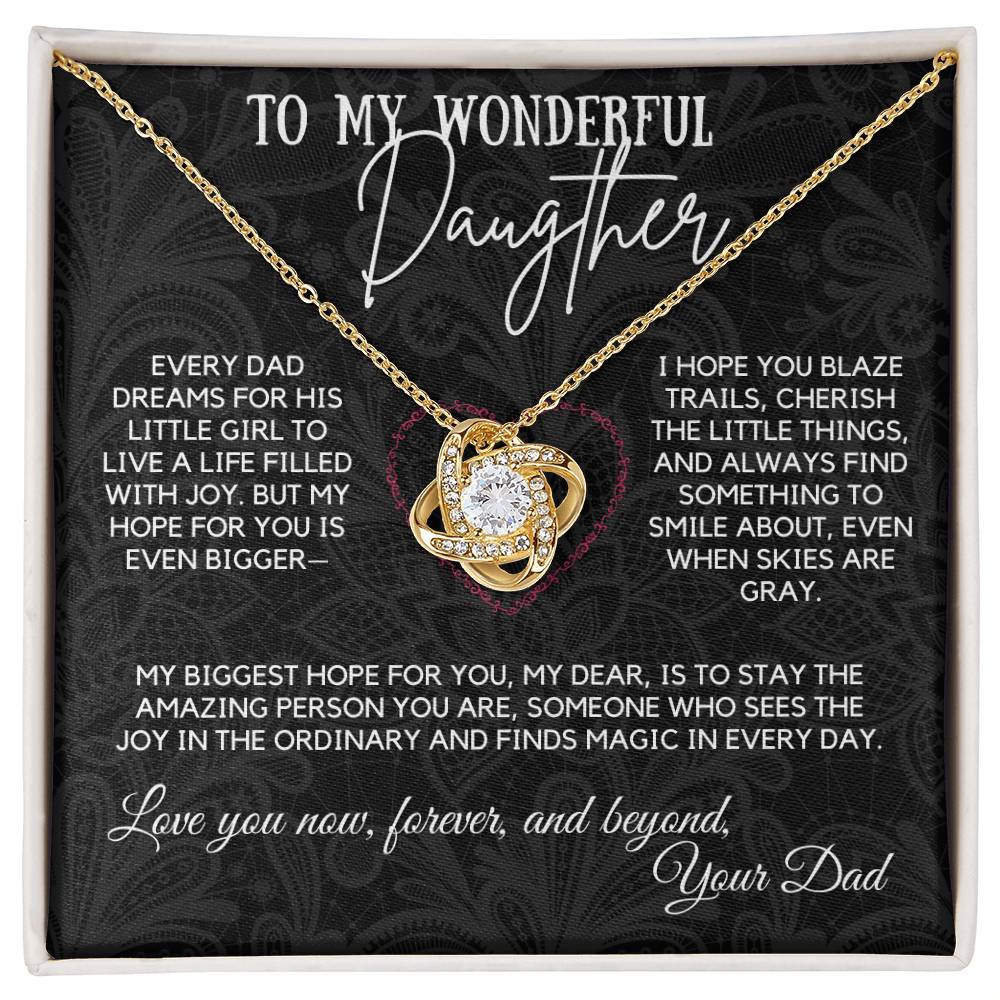 To My Wonderful Daughter - I Hope You Blaze Trails
