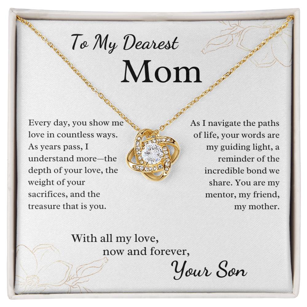 To My Dearest Mom - You Show Me Love in Countless Ways