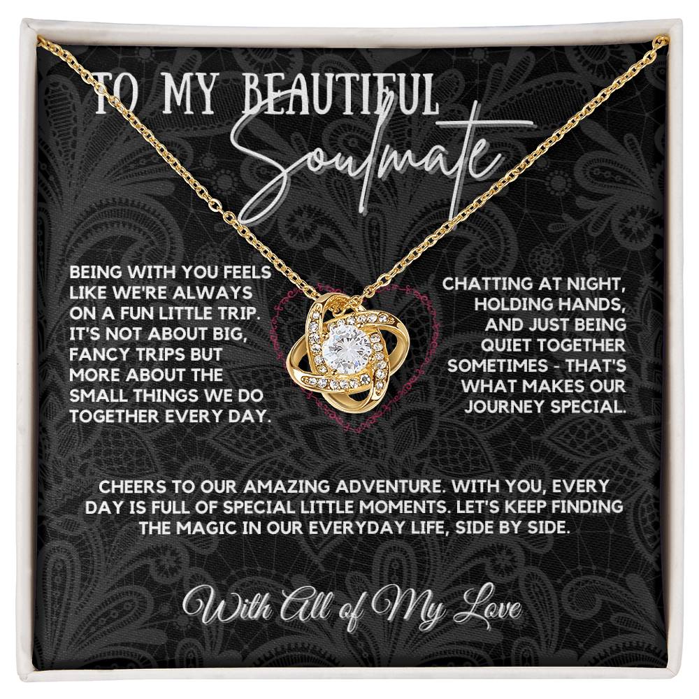 To My Beautiful Soulmate - Magic in Our Everyday Life