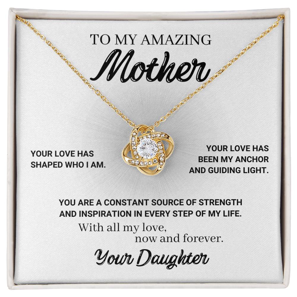 To My Amazing Mother - Your Love has Shaped Who I Am