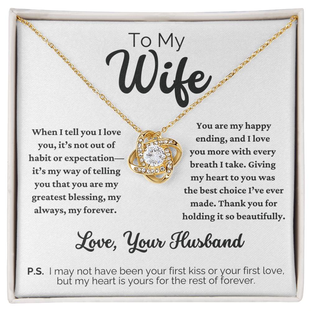 To My Wife - You Are My Greatest Blessing