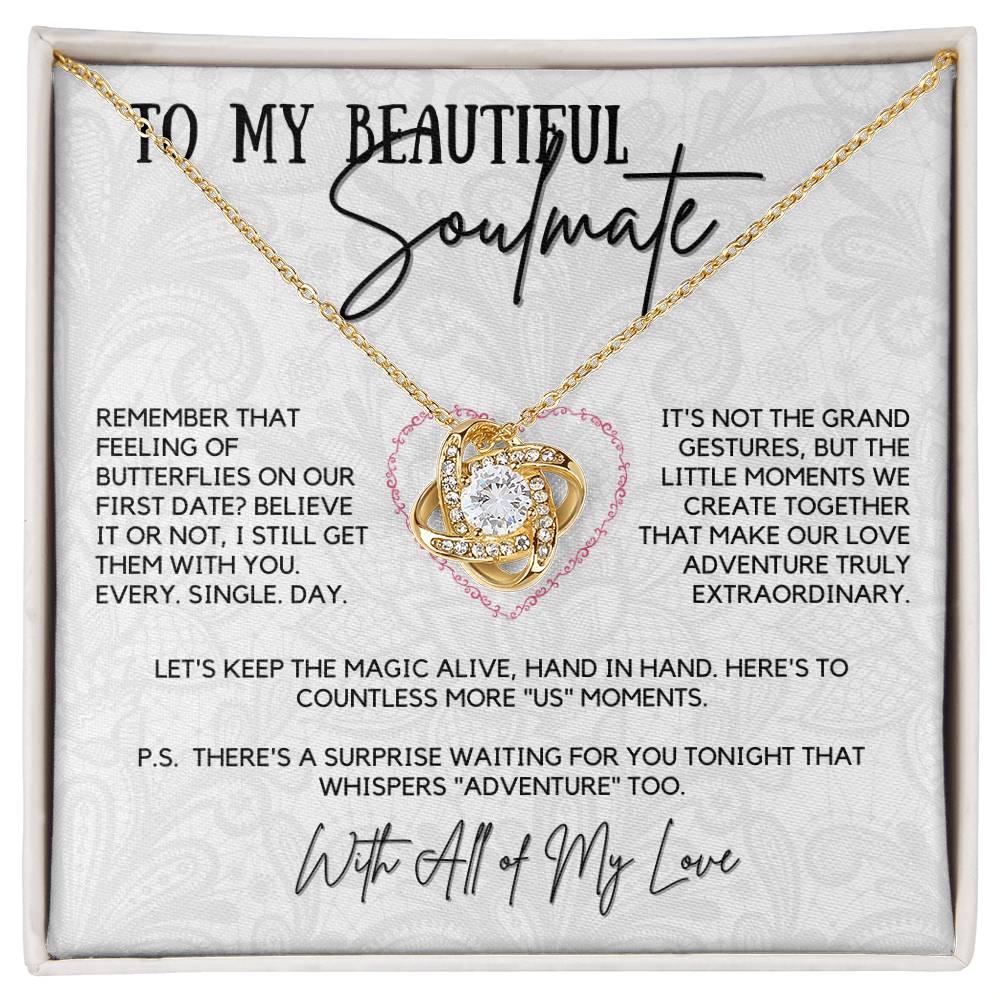 To My Beautiful Soulmate - Every. Single. Day.