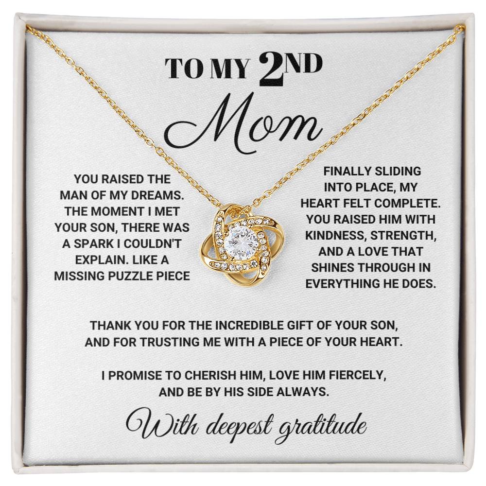 To My 2nd Mom - You Raised the Man of My Dreams