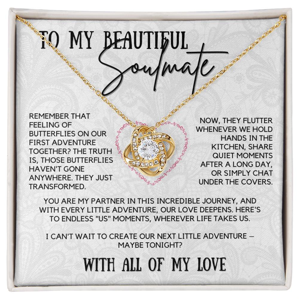 To My Beautiful Soulmate - Remember That Feeling of Butterflies?
