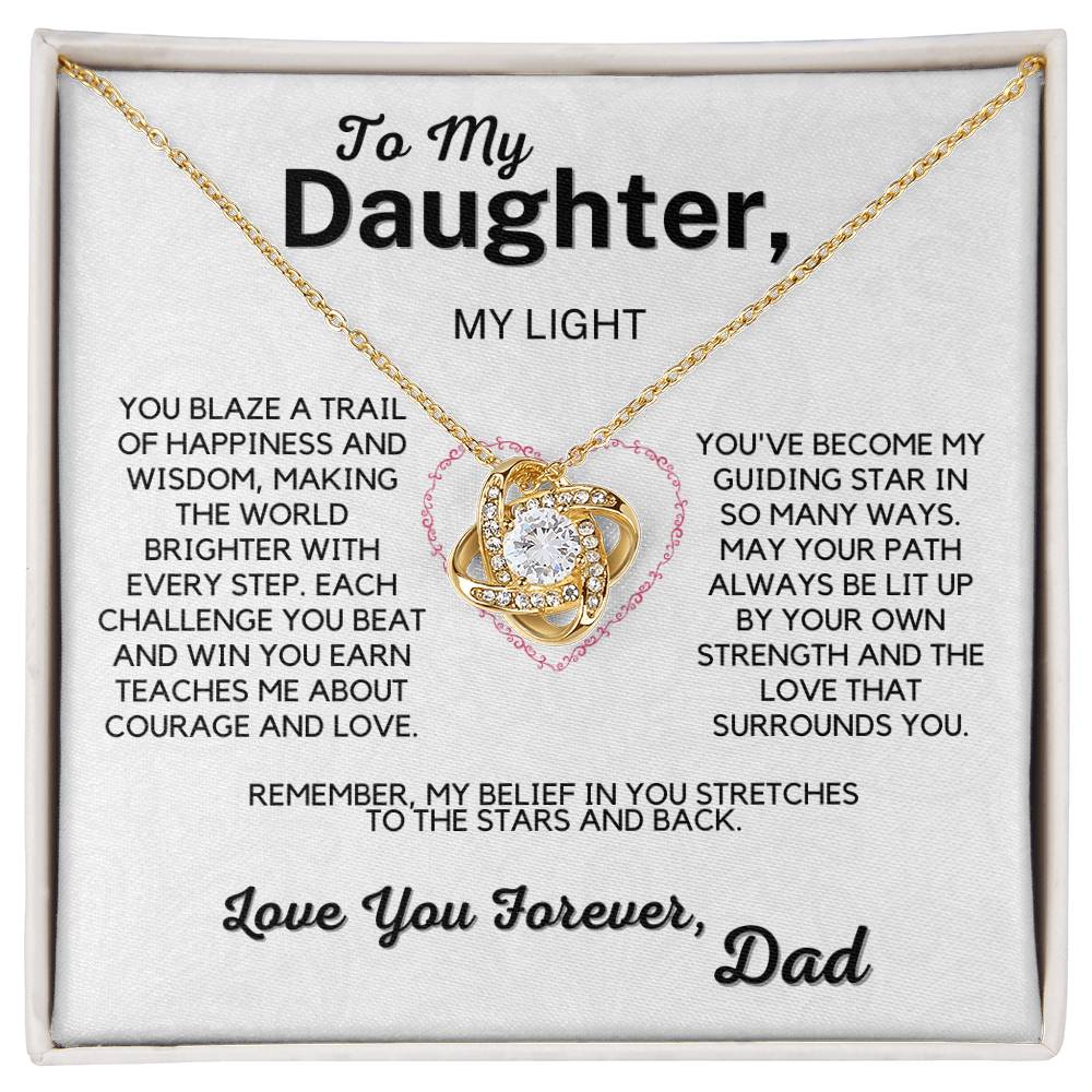 To My Daughter - You Blaze a Trail of Happiness and Wisdom