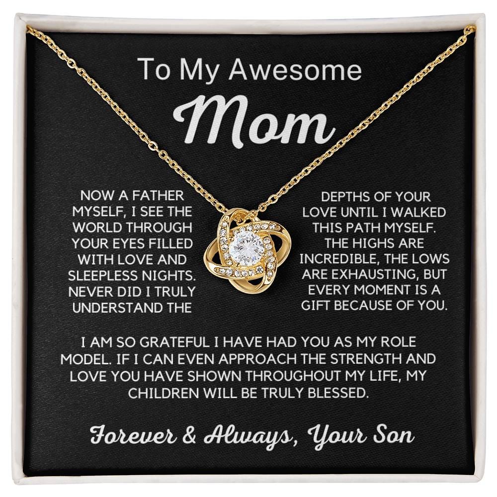 To My Awesome Mom - I See The World Through Your Eyes