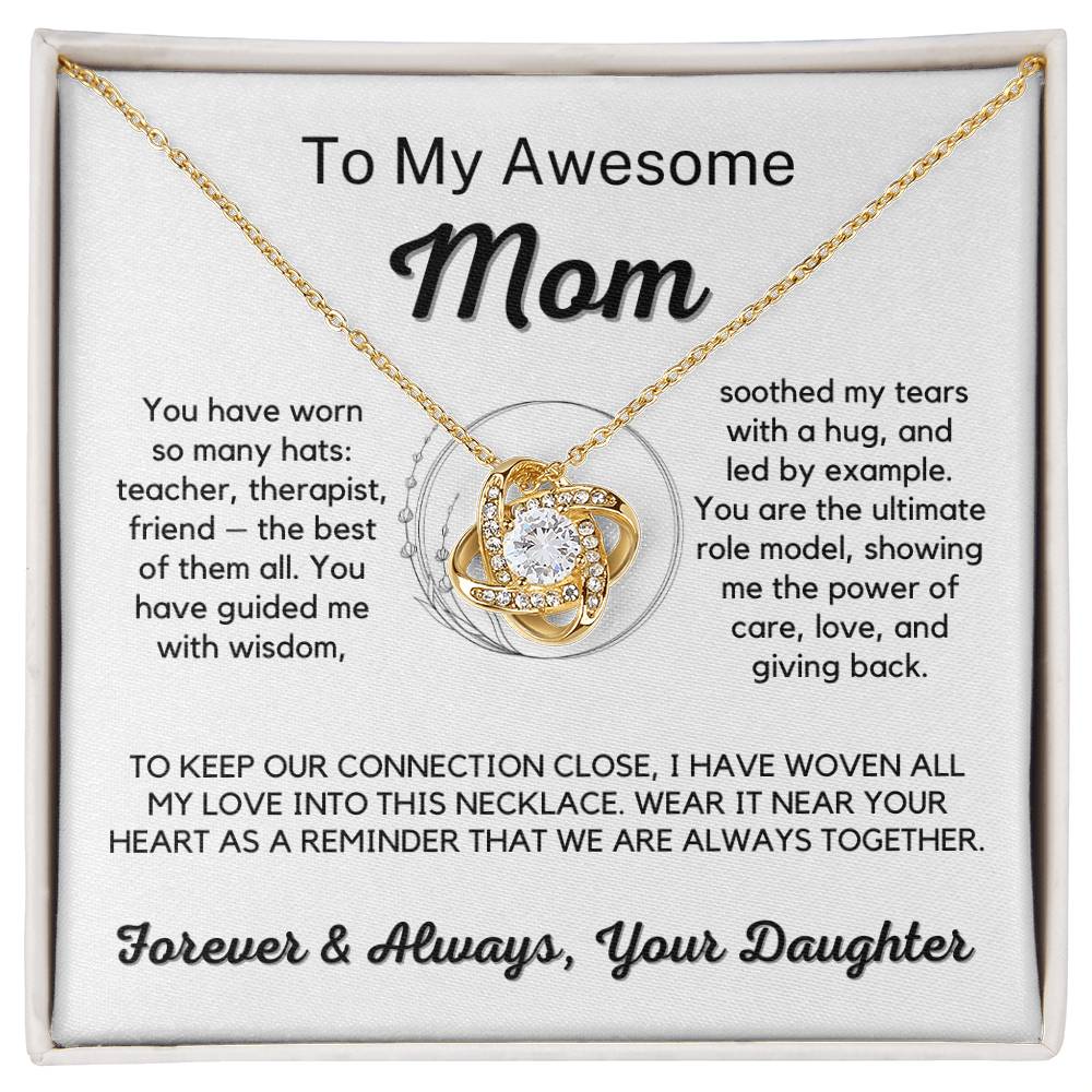 To My Awesome Mom - The Best of Them All