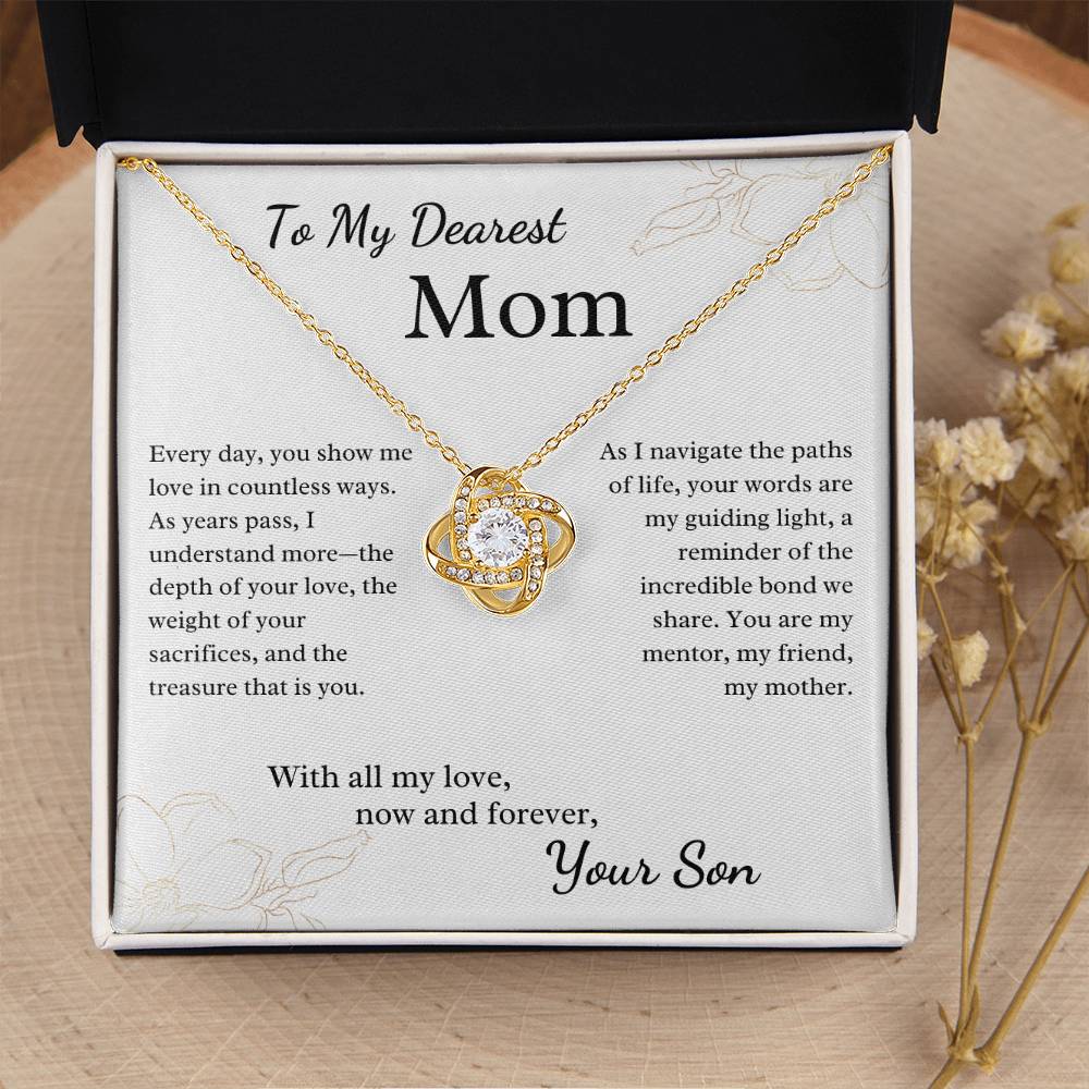 To My Dearest Mom - You Show Me Love in Countless Ways