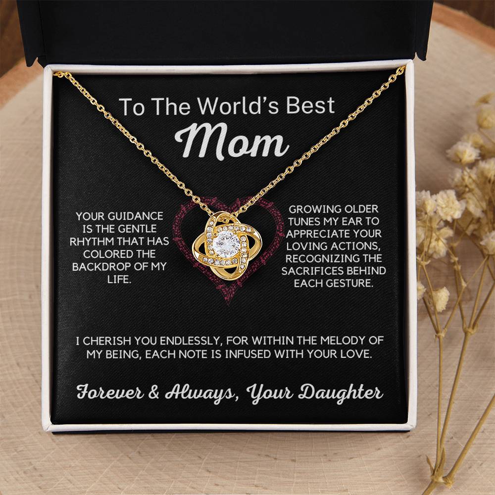 To The World's Best Mom - Your Guidance is the Rhythm