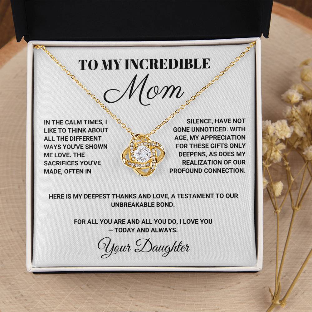 To My Incredible Mom - In the Calm Times