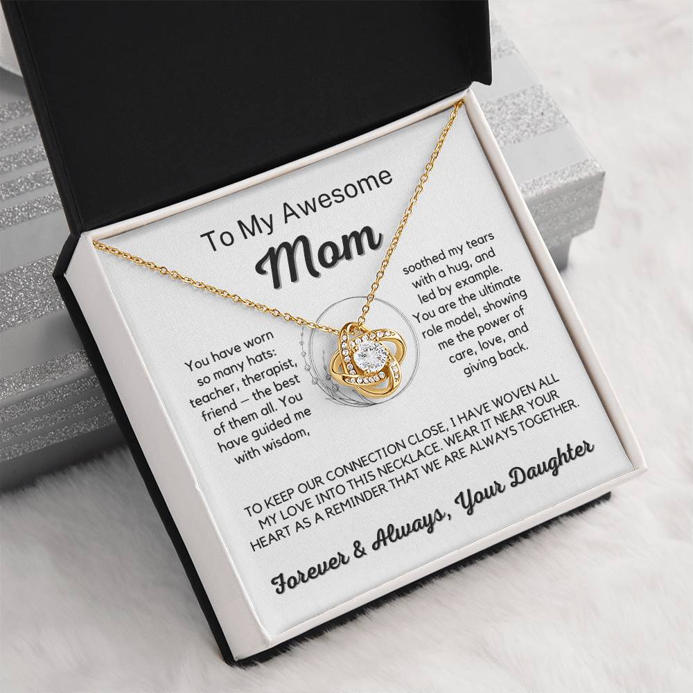 To My Awesome Mom - The Best of Them All