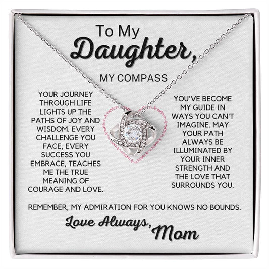 To My Daughter - My Compass