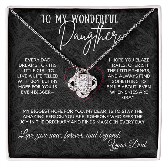To My Wonderful Daughter - I Hope You Blaze Trails
