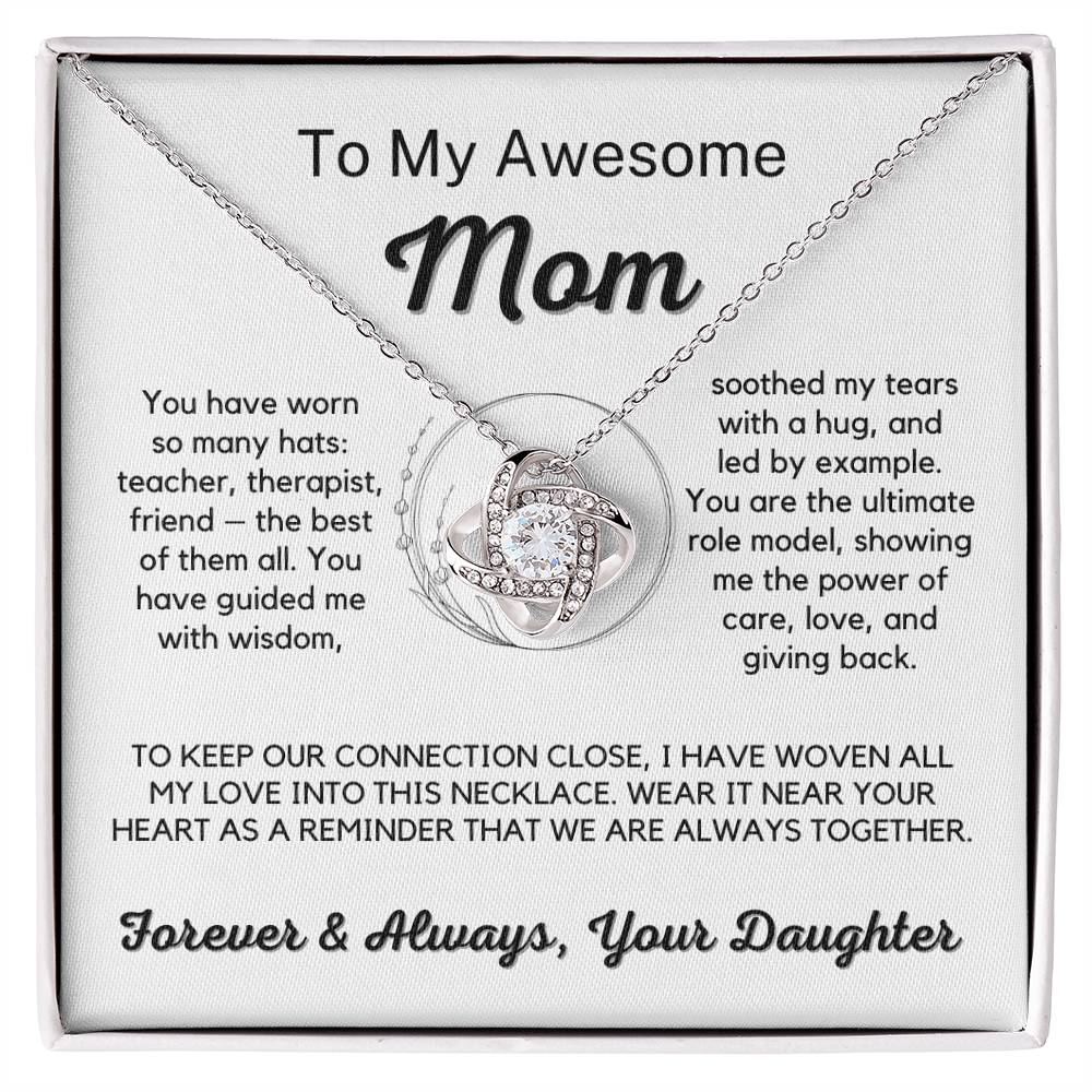 To My Awesome Mom - The Best of Them All