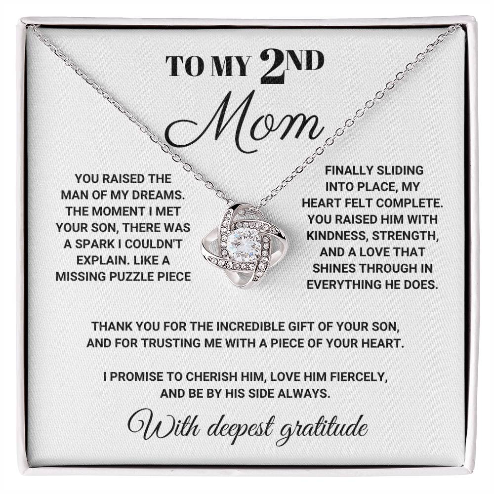 To My 2nd Mom - You Raised the Man of My Dreams