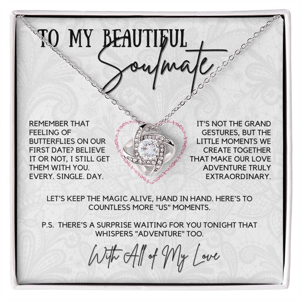 To My Beautiful Soulmate - Every. Single. Day.