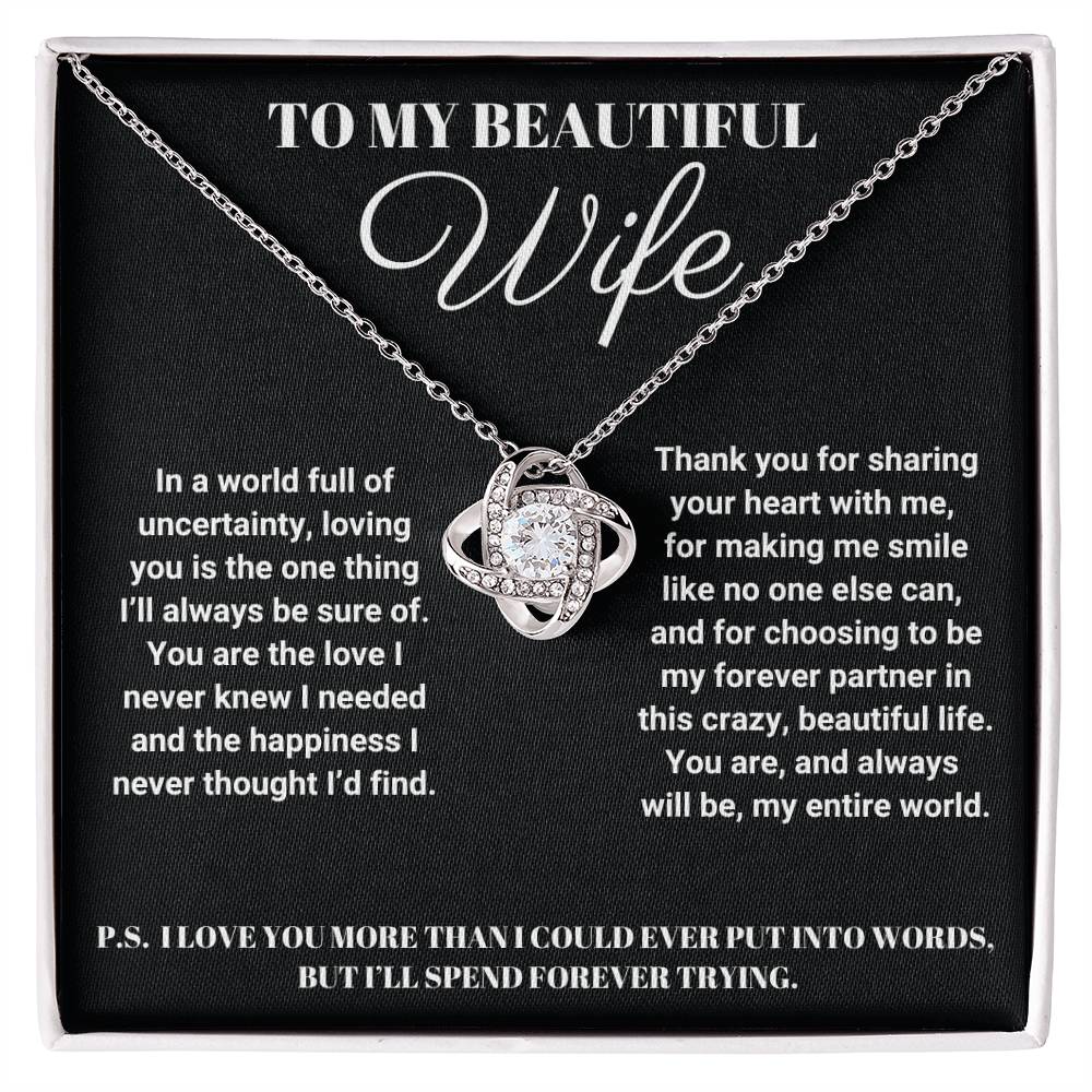 To My Beautiful Wife - I'll Spend Forever Trying