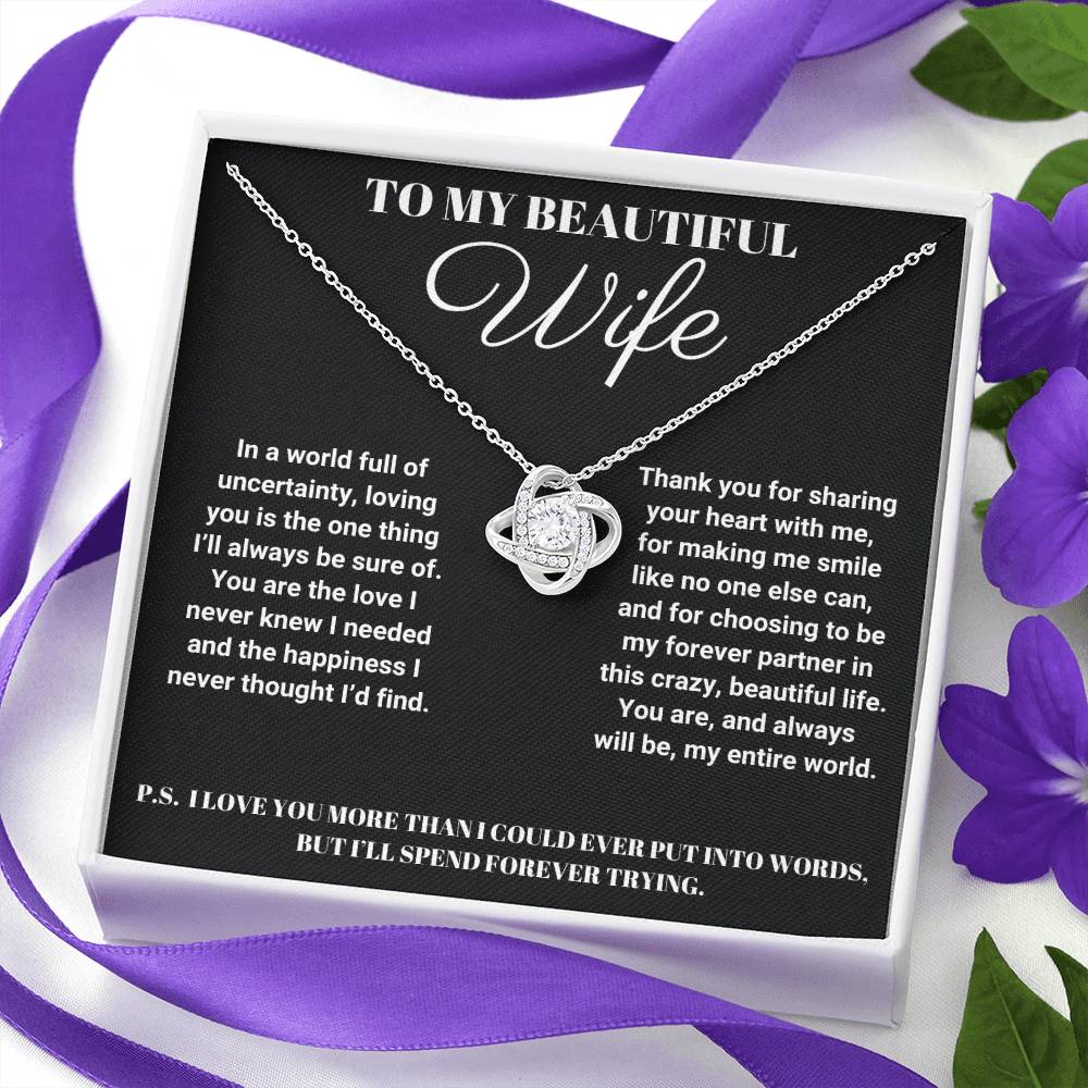 To My Beautiful Wife - I'll Spend Forever Trying