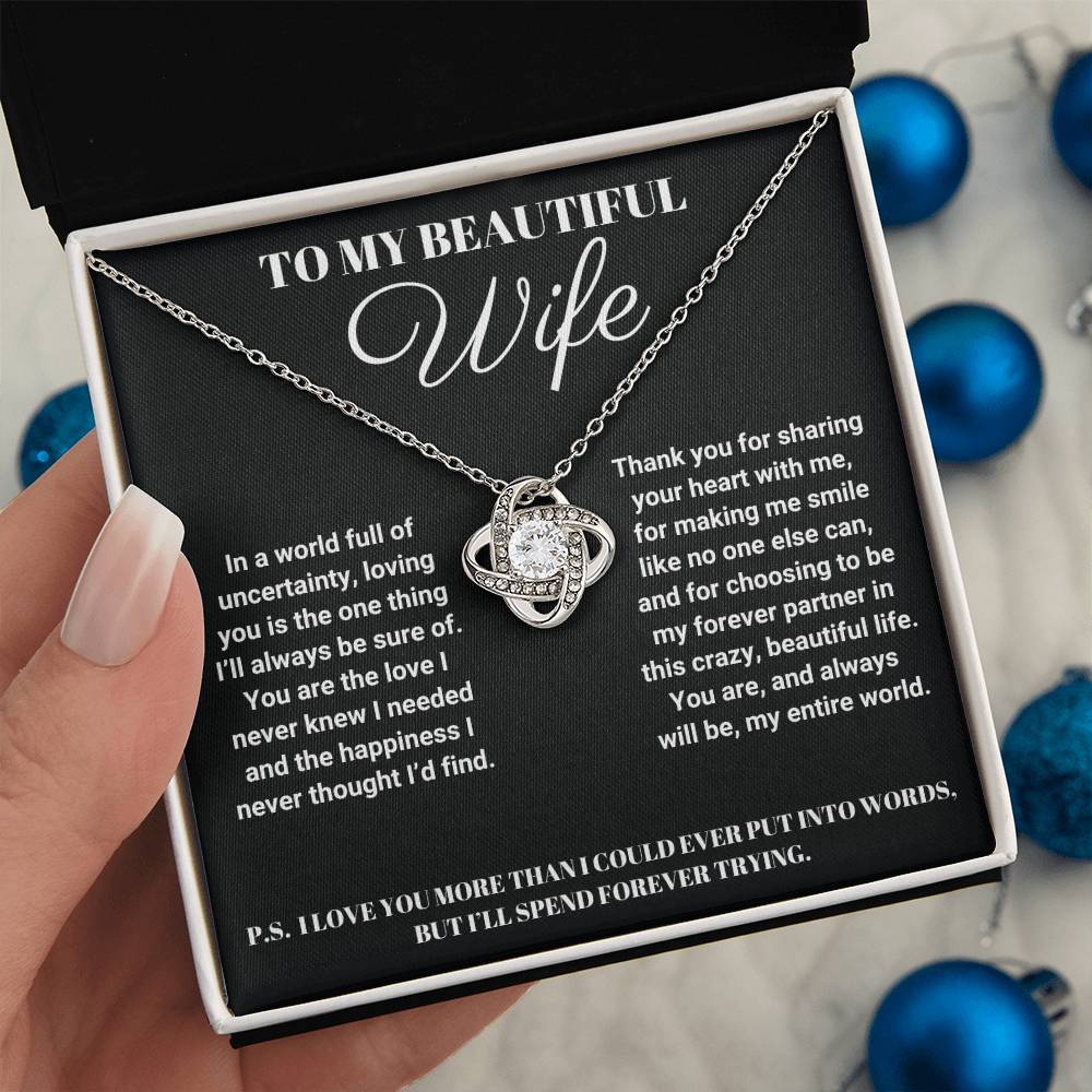 To My Beautiful Wife - I'll Spend Forever Trying