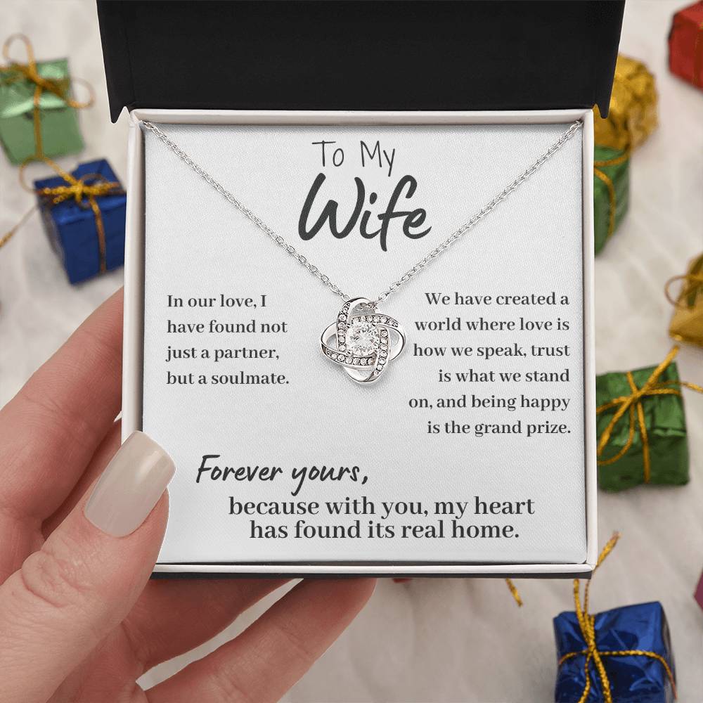 To My Wife - We Have Created a World
