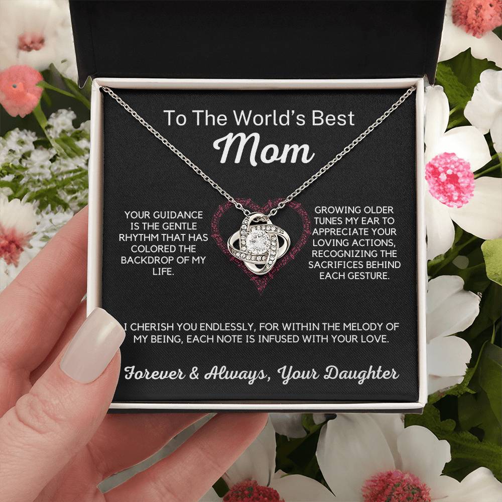 To The World's Best Mom - Your Guidance is the Rhythm