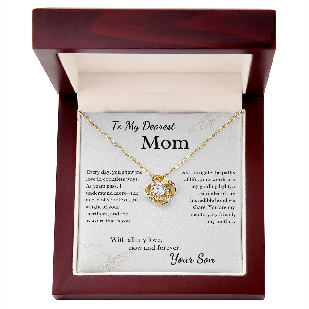 To My Dearest Mom - You Show Me Love in Countless Ways
