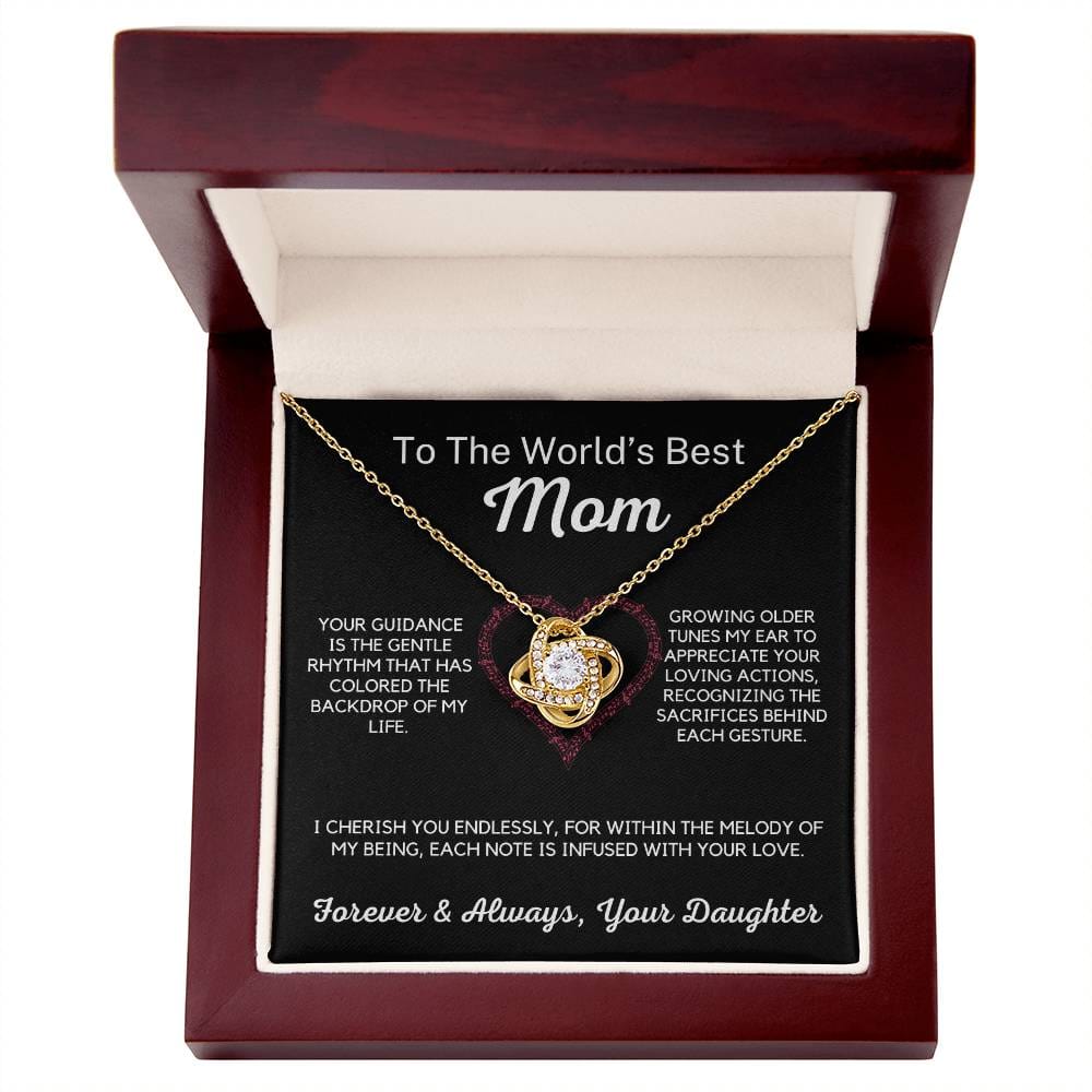 To The World's Best Mom - Your Guidance is the Rhythm