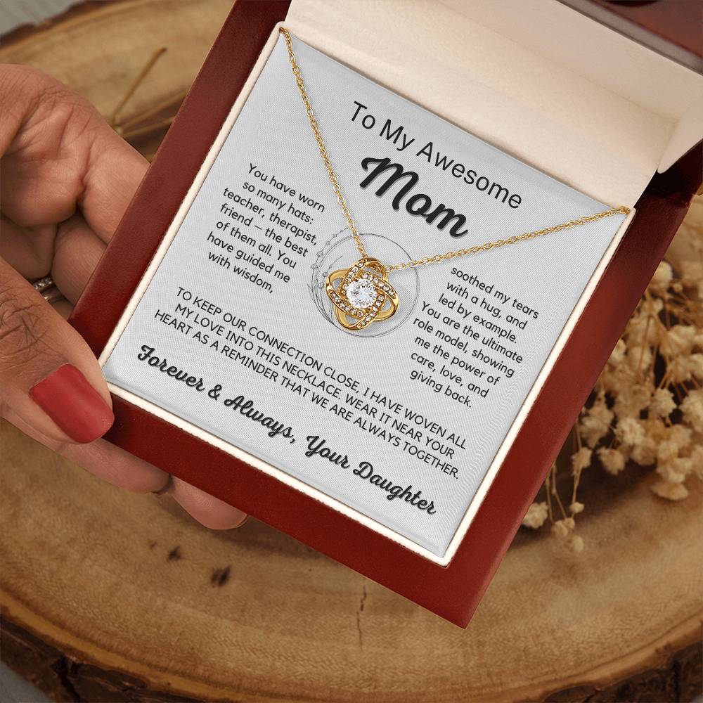 To My Awesome Mom - The Best of Them All