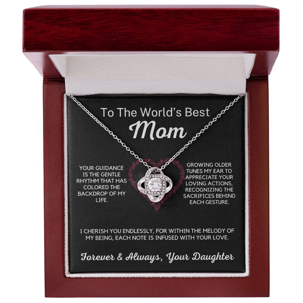 To The World's Best Mom - Your Guidance is the Rhythm