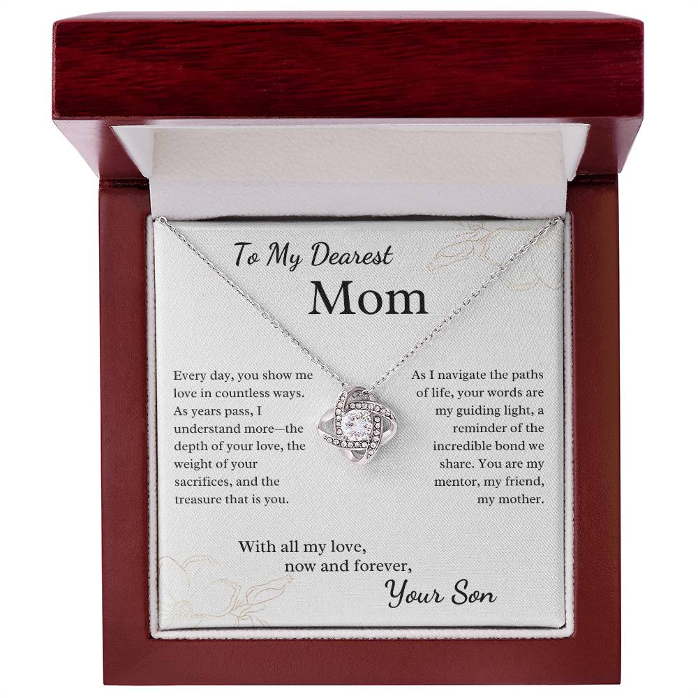 To My Dearest Mom - You Show Me Love in Countless Ways