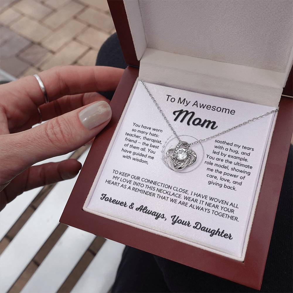 To My Awesome Mom - The Best of Them All